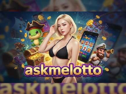 askmelotto สมัครสมาชิก